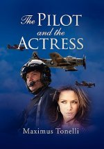 Pilot and the Actress