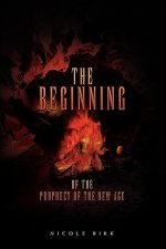 Beginning of the Prophecy of the New Age