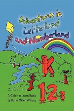 Adventures in Letterland and Numberland