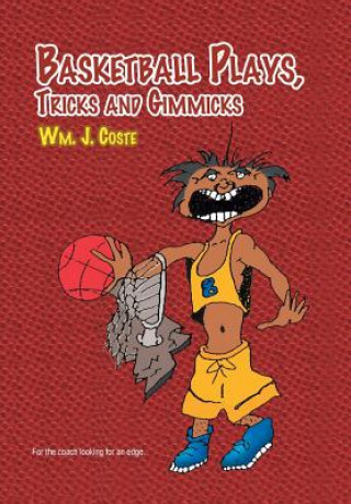 Basketball Plays, Tricks and Gimmicks