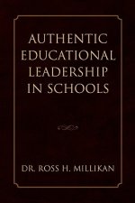 Authentic Educational Leadership in Schools