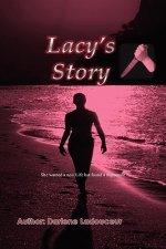 Lacy's Story