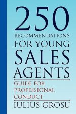 250 Recommendations for Young Sales Agents
