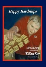 Happy Hardships
