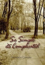 So Simple its Complicated