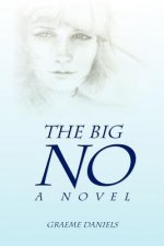 Big No - A Novel