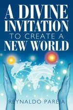 Divine Invitation to Create a New World