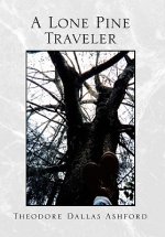 Lone Pine Traveler