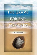 Grave for Bad Memories
