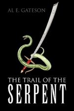 Trail of the Serpent