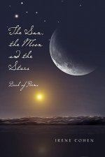 Sun, the Moon and the Stars