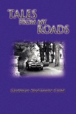 Tales from My Roads