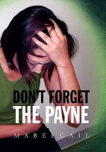 Don't Forget the Payne