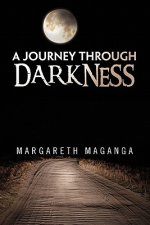 Journey Through Darkness