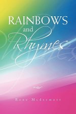Rainbows and Rhymes