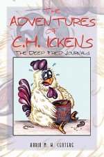 Adventures of C.H. Ickens