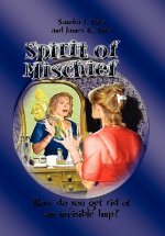 Spirit of Mischief