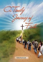 Timely Journey of Faith