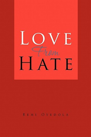 Love from Hate