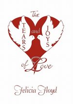 Tears and Joys of Love