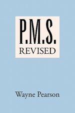 P.M.S. Revised