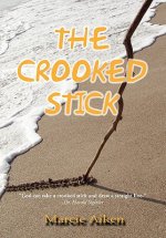 Crooked Stick