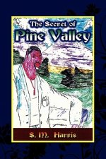 Secret of Pine Valley