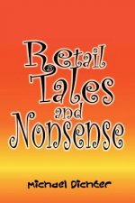 Retail Tales and Nonsense