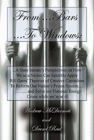 From...Bars to...Windows