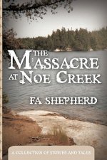 Massacre at Noe Creek