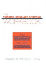 Thinking, Doing and Believing Workbook