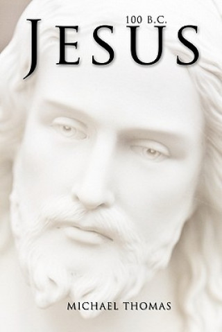 Jesus 100 B.C.