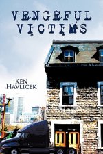Vengeful Victims