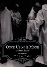 Once Upon A Monk