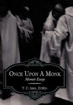 Once Upon A Monk
