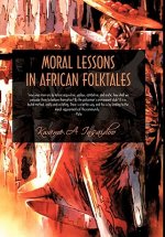 Moral Lessons in African Folktales
