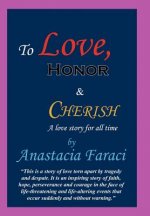 To Love, Honor & Cherish