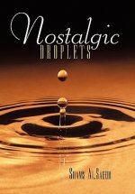 Nostalgic Droplets