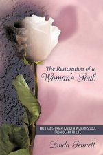 Restoration of a Woman's Soul