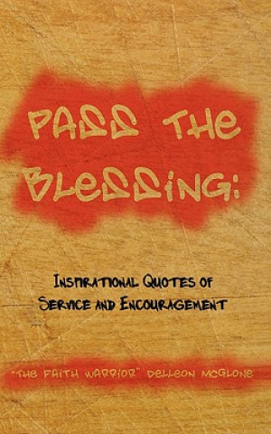 Pass The Blessing