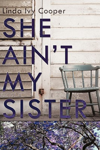She Ain't My Sister