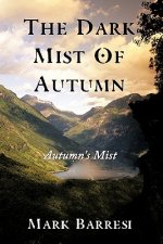 Dark Mist Of Autumn