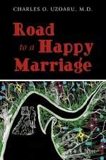 Road To a Happy Marriage