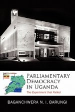 Parliamentary Democracy in Uganda
