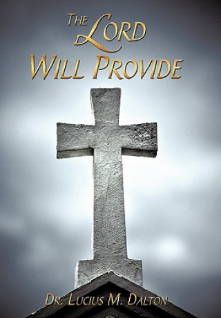 Lord Will Provide