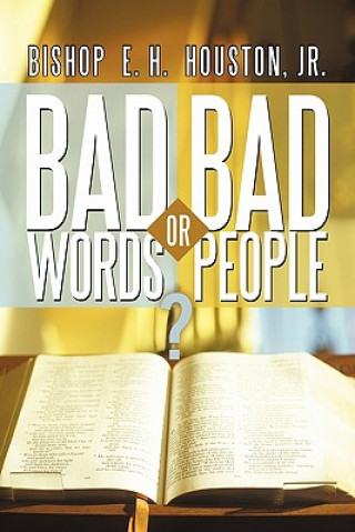 Bad Words or Bad People?