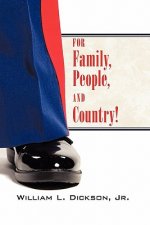 For Family, People, And Country!