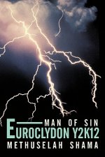 Euroclydon Y2K12 Man of Sin