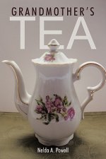 Grandmother's Tea