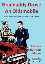 Grandaddy Drove An Oldsmobile